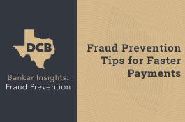 Banker Insights on Fraud Prevention and Tips for Faster Payments